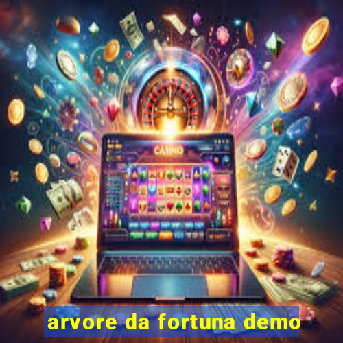 arvore da fortuna demo